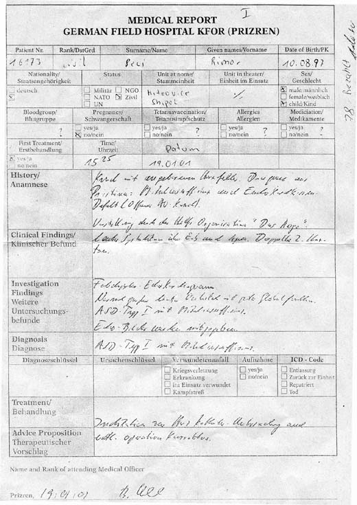 Diagnose, Behandlung, Terapeutischer Vorschlag. Patient: Rinor Peci, Kind 4. Deutches Feldlazarett, "FLAZ", Prizren, Kosovo